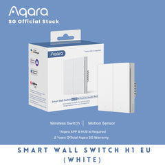 [Aqara SG] Smart Wall Switch H1 EU White (With Neutral/No Neutral + Single/Double/Triple Rocker)